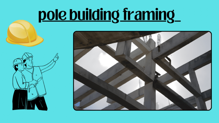 pole building framing