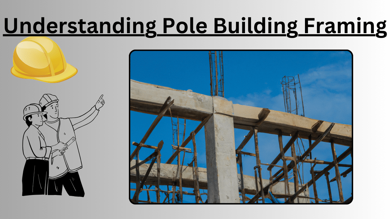 pole building framing 