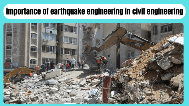 importance of earthquake engineering in civil engineering